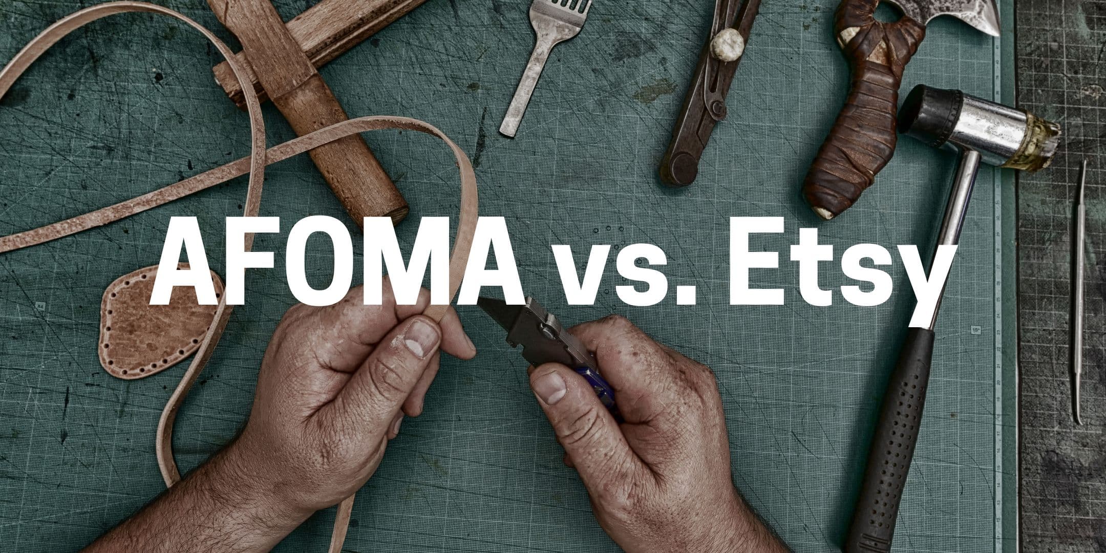 Cover Image for AFOMA Marketplace vs. Etsy: Which Platform Saves Artisans More Money?